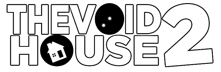 The Void House 2